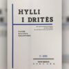 “Hylli i Dritës”, pak dritë në errësirën e prapambetjes